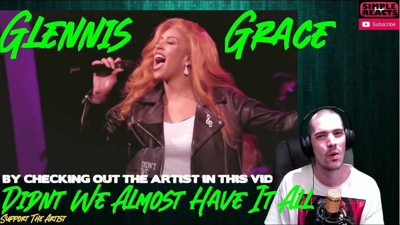 Ladies of Soul 2018 | Didn't We Almost Have It All - Glennis Grace | Reaction