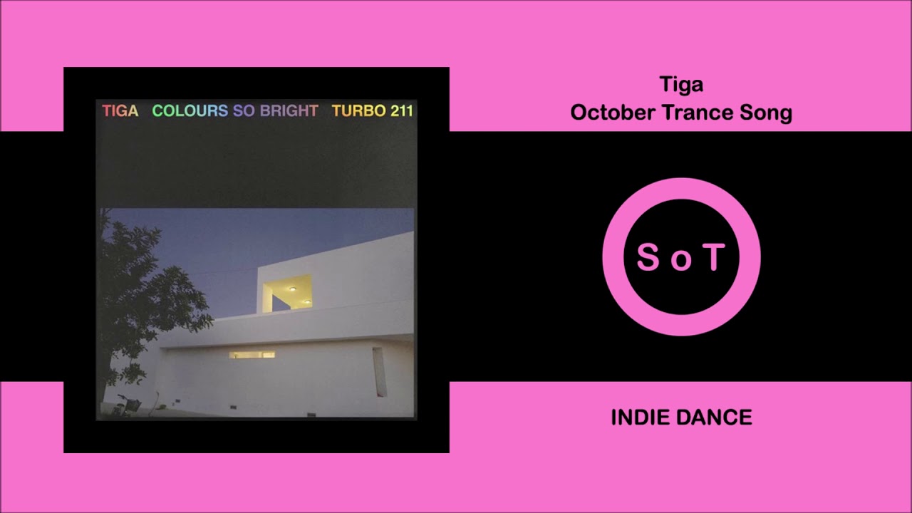 Tiga - October Trance Song (Original Mix) [Indie Dance] [Turbo Recordings]