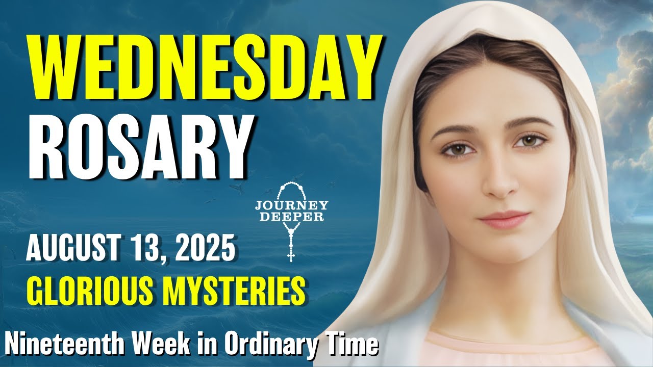 Wednesday Rosary ❤️ Glorious Mysteries of Rosary ❤️ August 13, 2025 VIRTUAL ROSARY