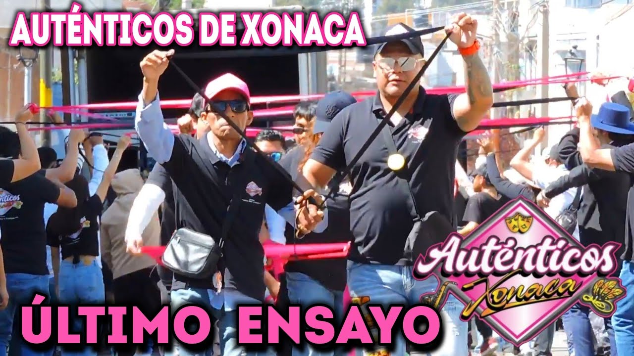 Cuadrilla Aut&eacute;nticos De Xonaca 🔥🎭 | Последняя репетиция 2026 🎭