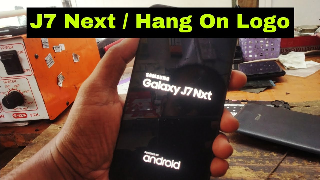 Samsung Galaxy J7 Next Hang On Logo 100% Solution | Samsung Galaxy Hang On Logo