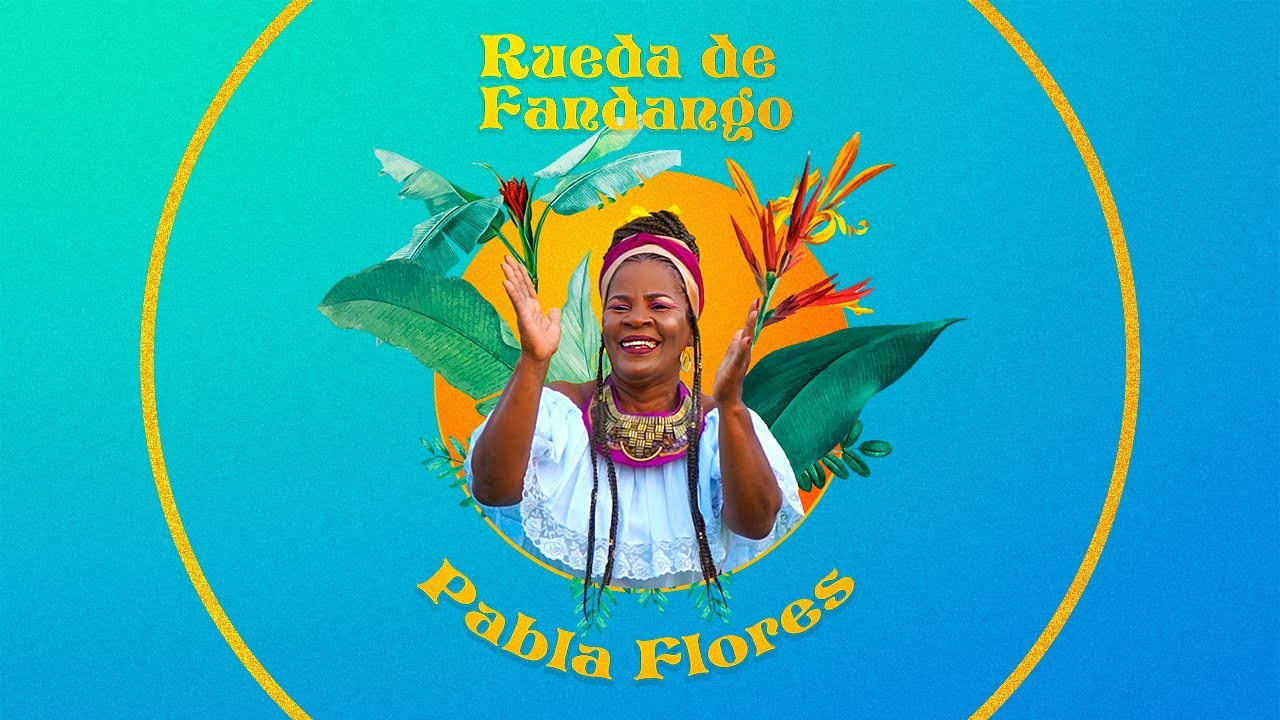 Pabla Flores - Rueda De Fandango