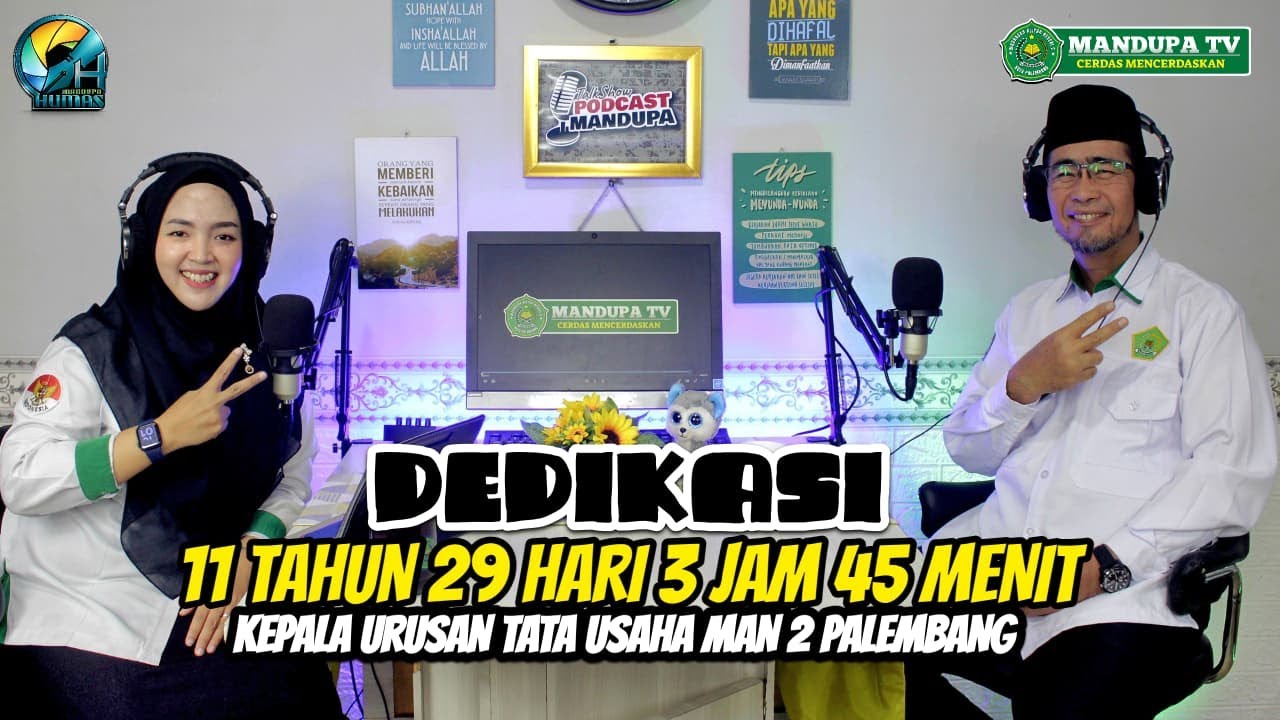 Podcast : Dedikasi 11 Tahun 29 Hari 3 Jam 45 Menit Seorang Kepala Urusan TU Mandupa | H. Sofiyan
