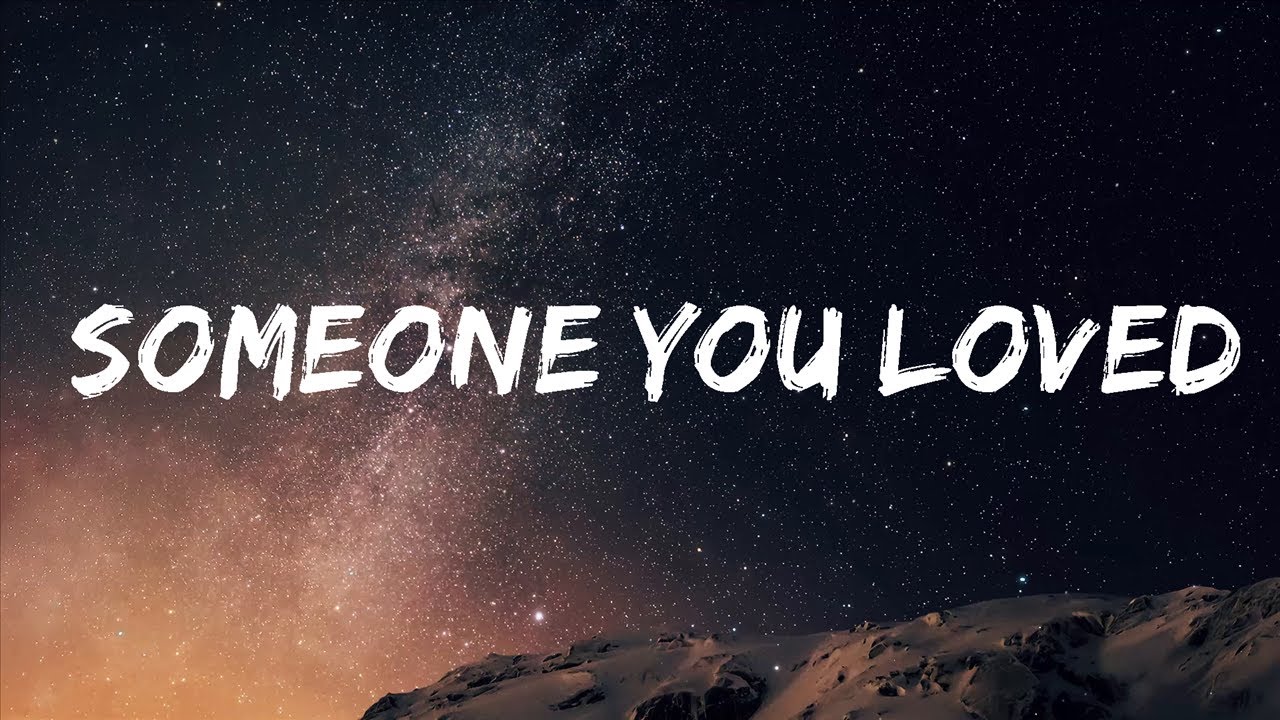 Lewis Capaldi - Someone You Loved (Lyrics)  | 25 MIN