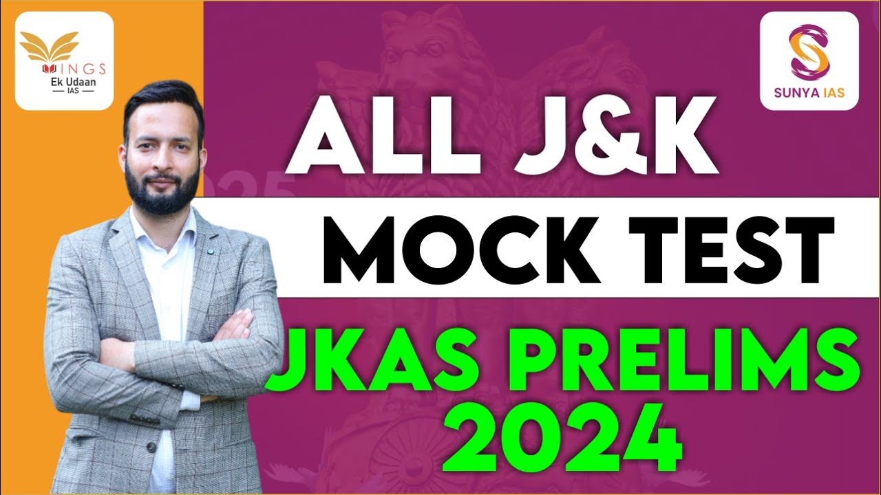 ALL J&K MOCK TEST | JKAS PRELIMS 2024