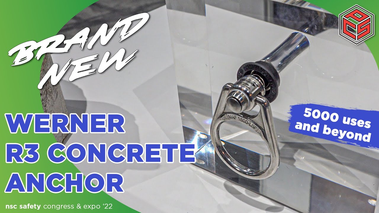 NEW Werner R3 Anchor - NSC Expo 2022