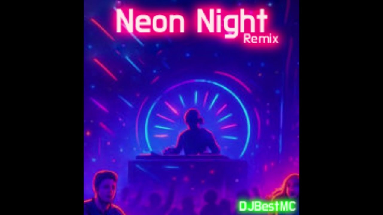 DJBestMC - Neon Night (Hardstyle Mix)