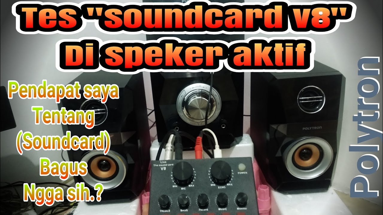 Учебное пособие + Тестирование преимуществ и недостатков SOUNDCARD v8 на активных колонках Polytr...