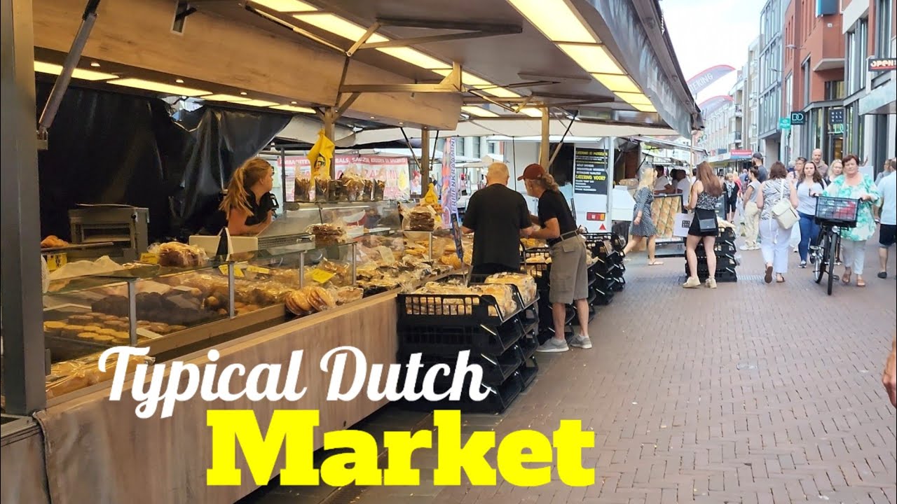 Dordrecht - Dutch Market.🇳🇱🇳🇱🇳🇱
