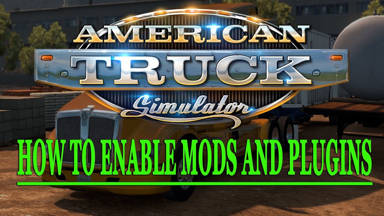 &diams;ATS&diams; How To Enable Mods/Plugins/Dev Console.