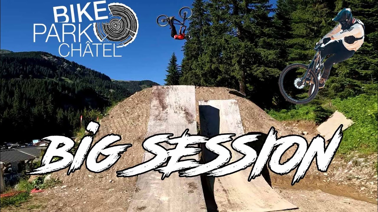 360 Gap sur le Bikepark de Chatel + Backflip sur le Slopestyle