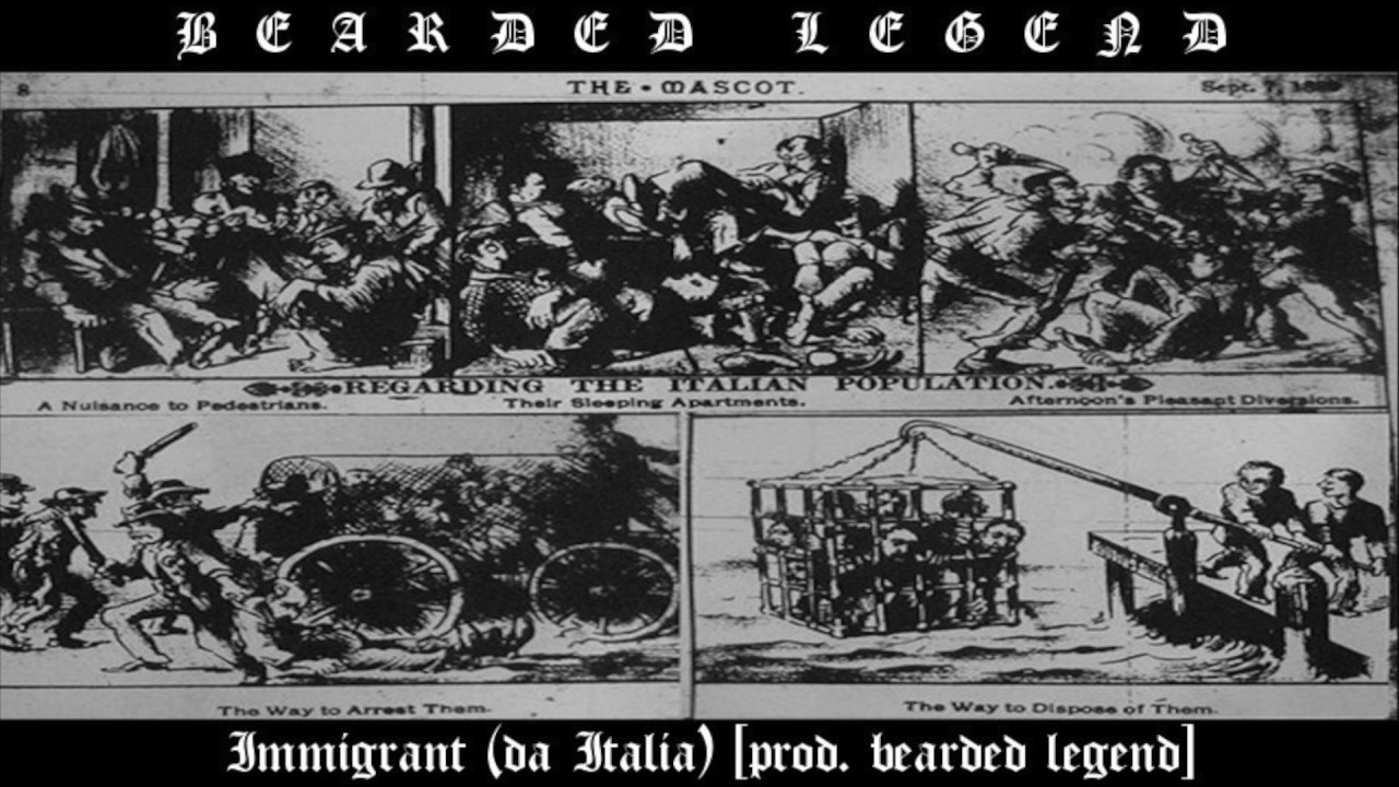 BEARDED LEGEND - IMMIGRANT (DA ITALIA) [prod. bearded legend]