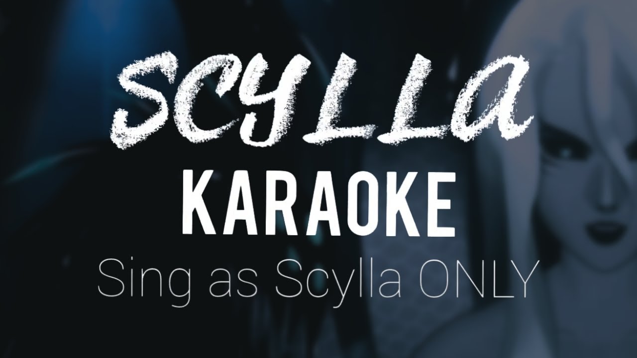 [ KARAOKE ] Scylla - Epic the Musical: Thunder Saga