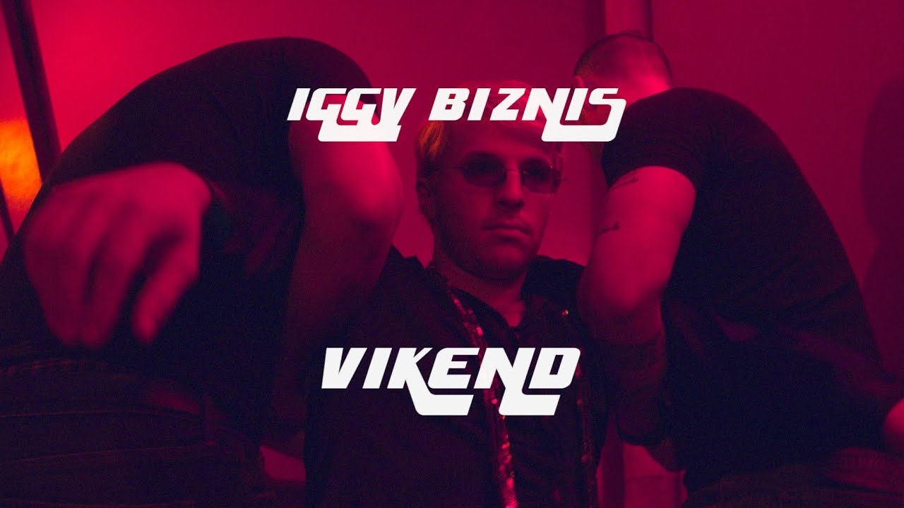 IGGY BIZNIS - VIKEND (official video)