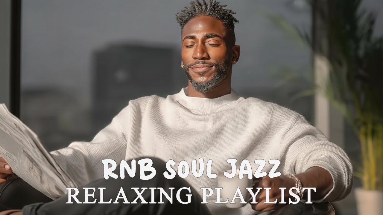 [Relax R&B] Healing Soul – R&B That Soothes and Comforts / Soul / Jazz | Focus /Study / Work