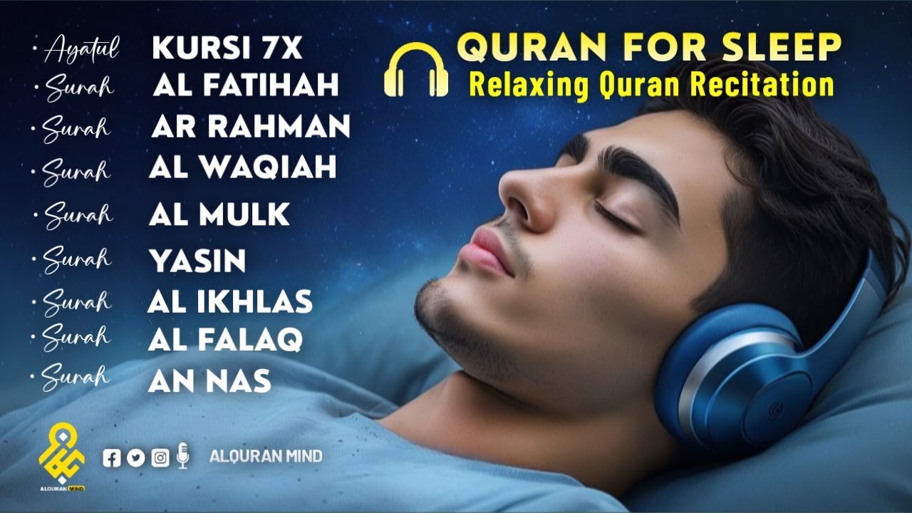Healing Quran Recitation For Good Sleep | Alfatiha, Yasin ,Arrahman ,AlWaqiah ,mulk -By Alaa Aqel