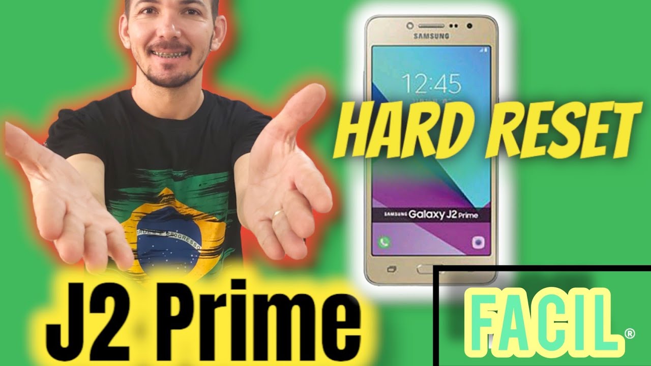 Como Fazer Hard Reset no Samsung J2 Prime Rapidinho