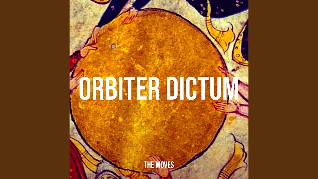 Orbiter Dictum