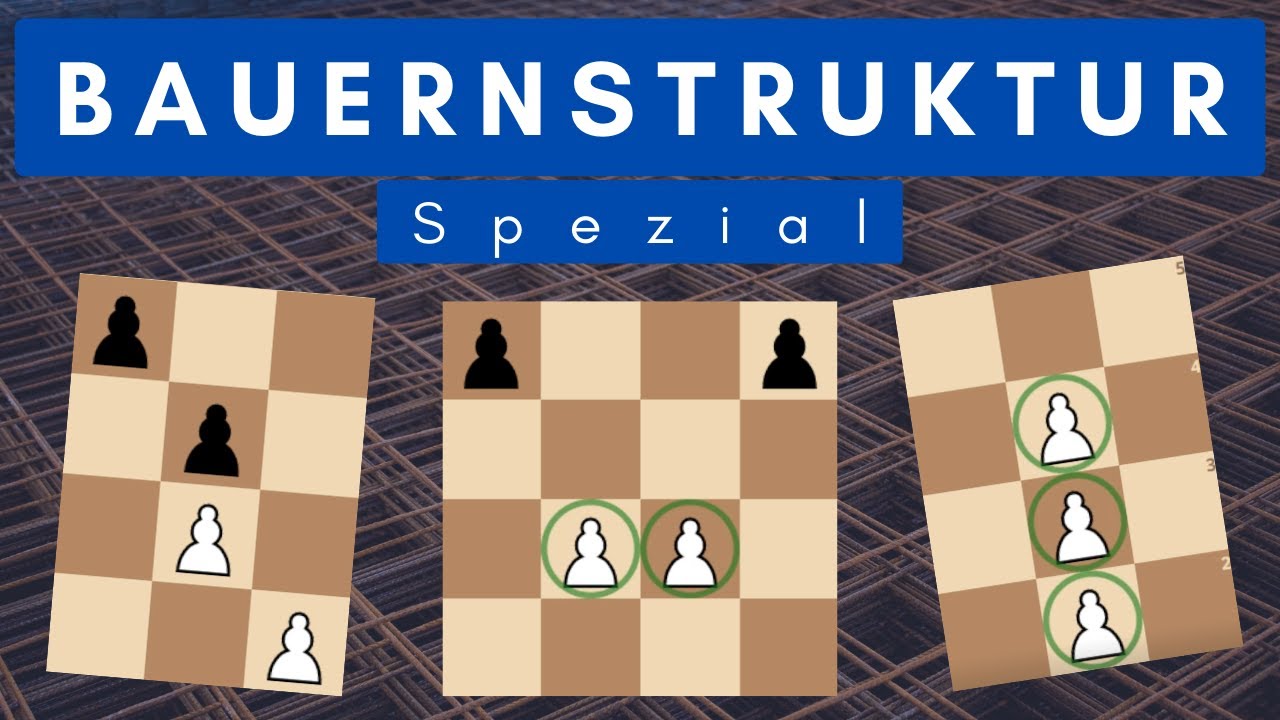Bauernstruktur Spezial: Nach 20 Minuten hast du diese wichtige Fähigkeit drauf!