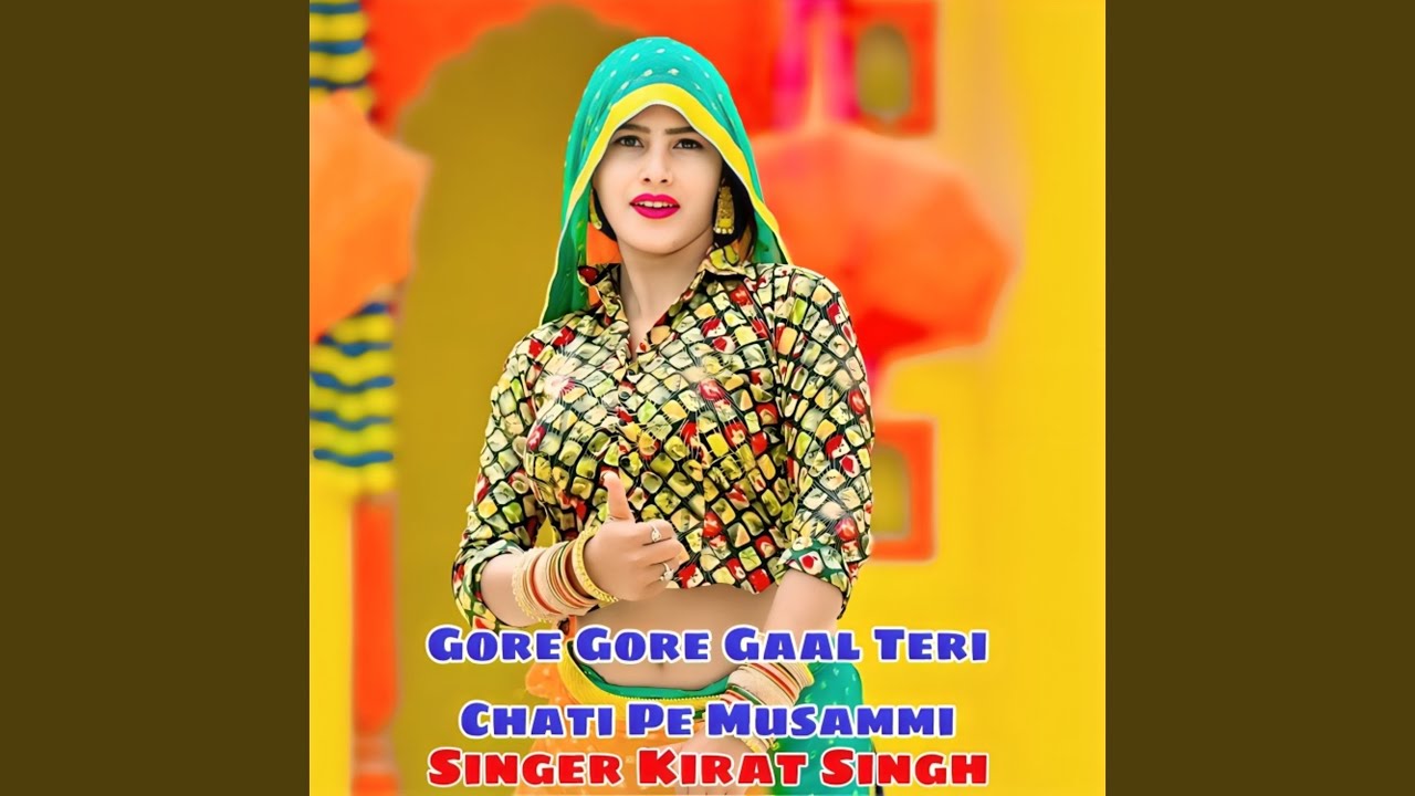 Gore Gore Gall Teri Chati Pe Musammi