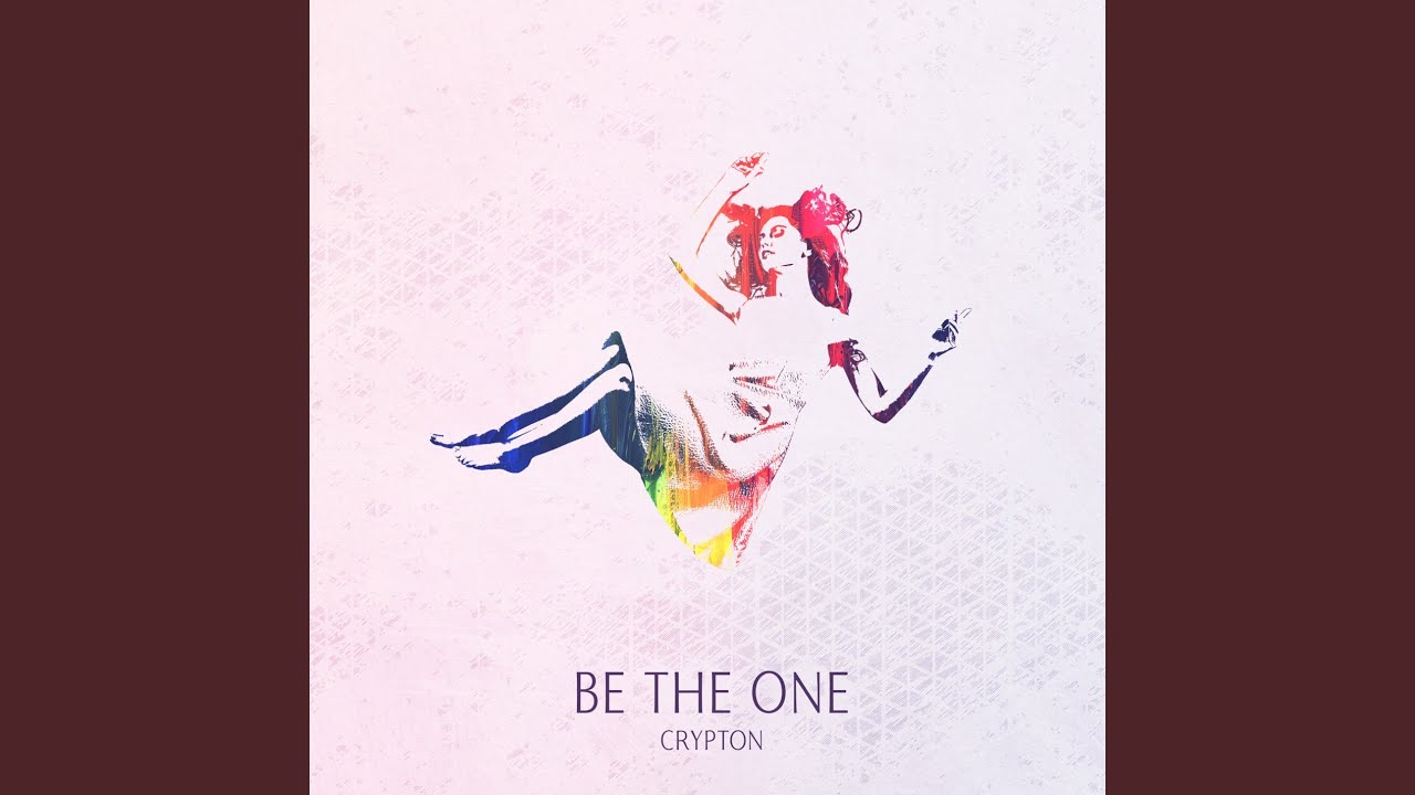 BE THE ONE