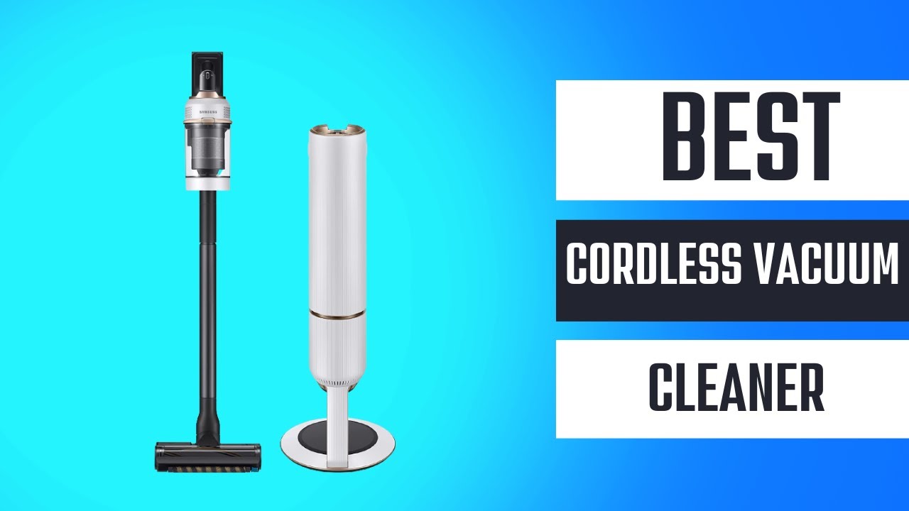 Top 5 best cordless vacuum cleaner 2022