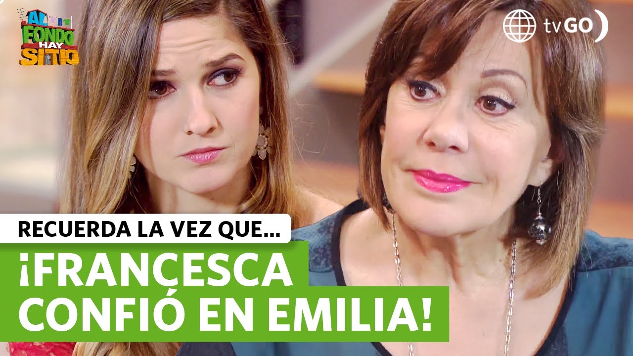 Al Fondo hay Sitio 7: Francesca eligió a Emilia como su sucesora (Capítulo n° 546)