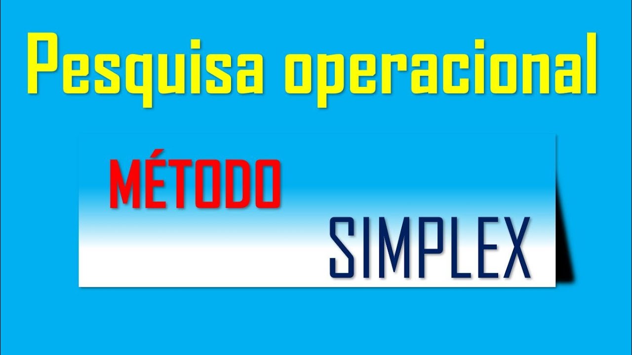 Programação linear - Método simplex