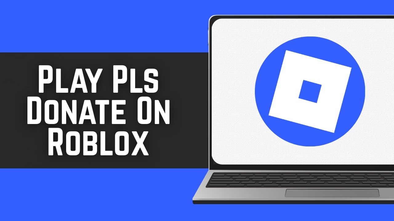 How To Play Pls Donate On Roblox 2026 - Step By Step