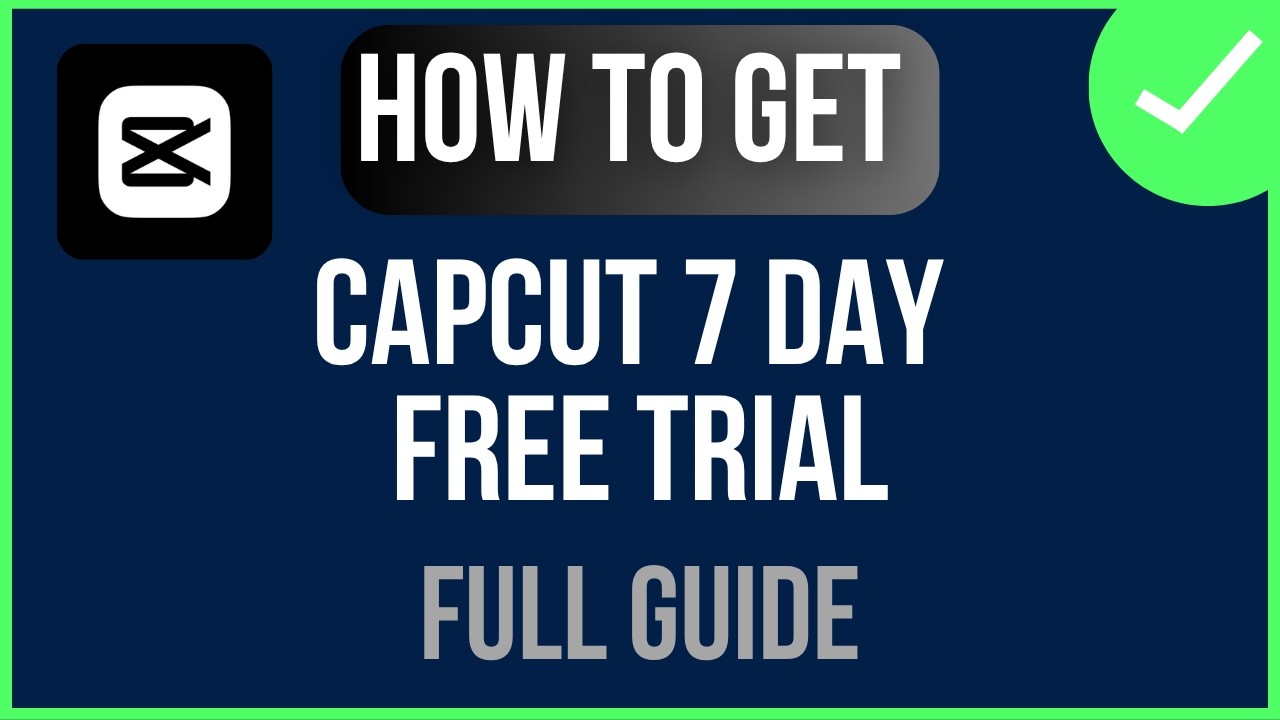 Как получить 7-дневную бесплатную пробную версию Capcut &mdash; 2026 (ПОЛНОЕ РУКОВОДСТВО)