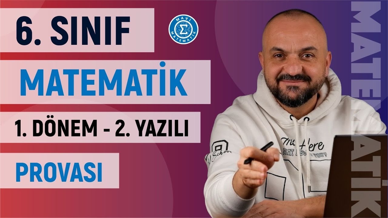6. SINIF MATEMATİK 1. DÖNEM 2. YAZILI 2025 2026 YENİ MÜFREDAT