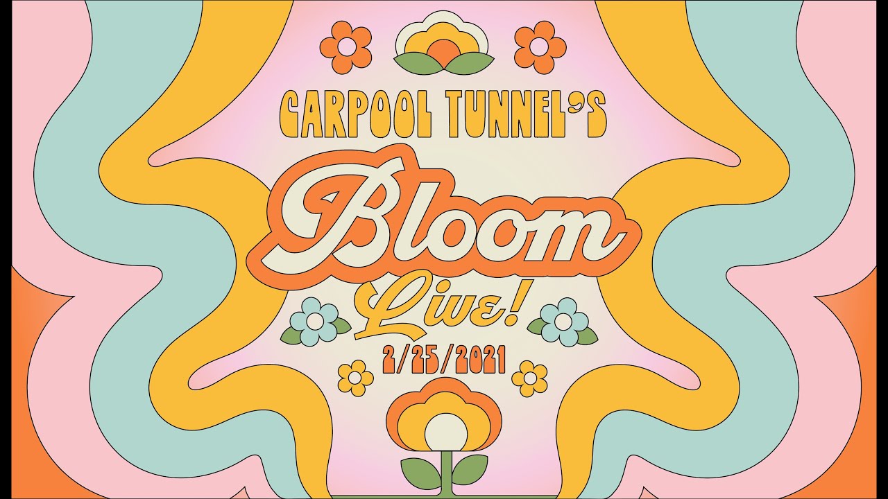 Carpool Tunnel 'Bloom' (Live Performance)