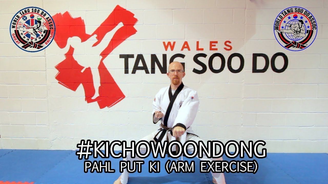 (WTSDA) Ki Cho Woon Dong (Pahl Put Ki) Arm Exercise