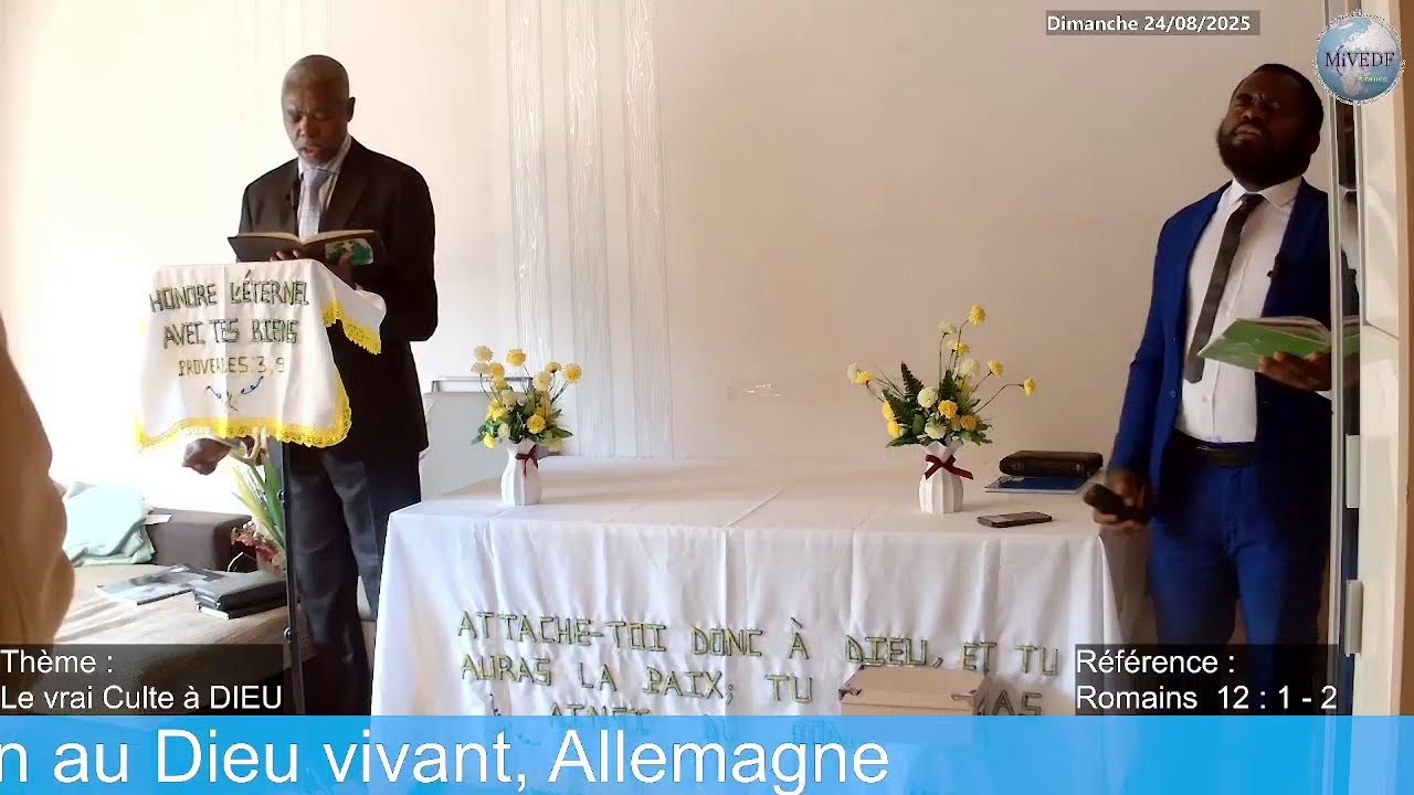 Le vrai Culte à Dieu — Culte d'adoration au Dieu Vivant, Allemagne 🇩🇪 