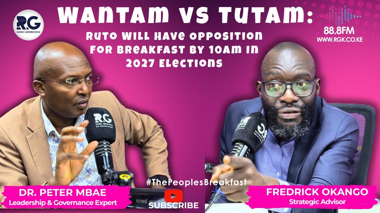Wantam vs Tutam: Ruto Will Have Opposition For Breakfast By 10am In 2027 Elections ~ Okango & Mbae