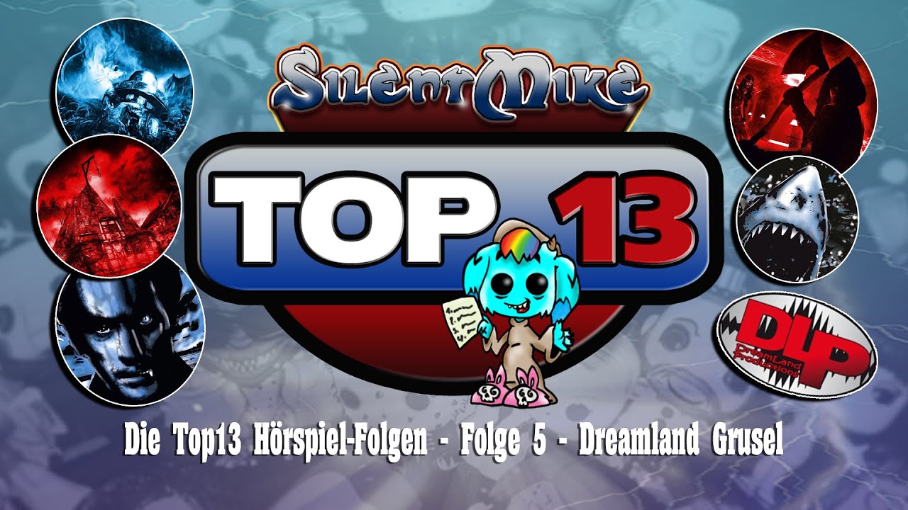 Silent Mike TOP13 - Die 13 besten Hörspiel-Folgen - Folge 5 - Dreamland Grusel