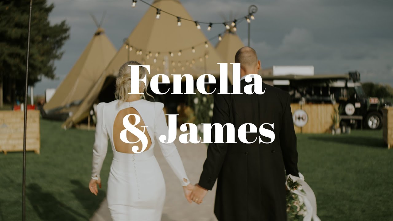 Fenella and James Wedding // Tipi Marquee, Yorkshire // Wedding Feature Film