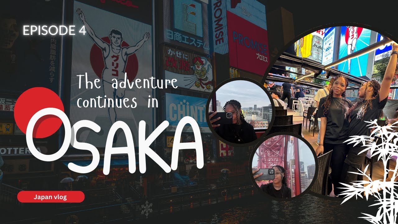 EPISODE 4: Osaka Adventures! HEP Five Ferris Wheel, Tsutenkaku Tower & Dotonbori River Cruise. 🇯🇵✨