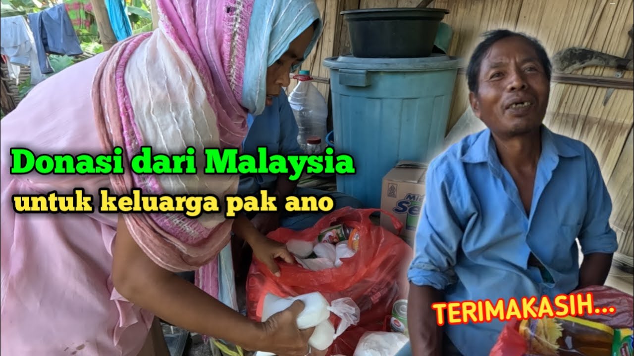 MENYAMPAIKAN AMANAH UNTUK KELUARGA PAK ANO - terimakasih untuk pendonasi dari MALAYSIA