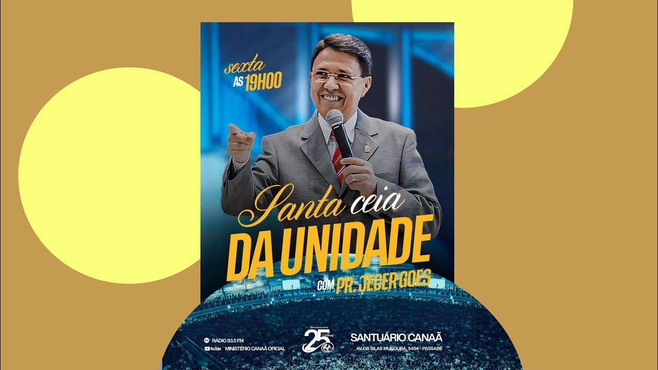 IMPORTÂNCIA DA CEIA PARA O CORPO DE CRISTO: A IGREJA - PR. JECER GOES - 19/09/2025