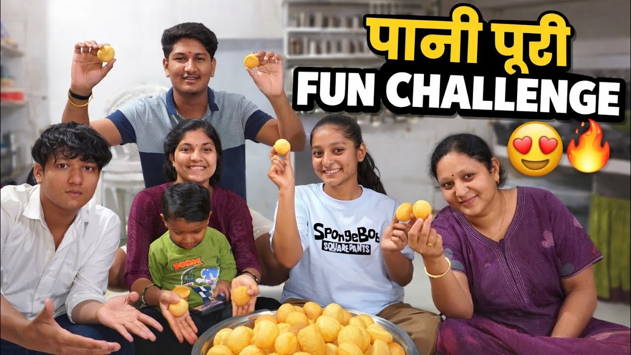 Pani Puri Challenge ❤Pura Family ne Enjoy kiya 