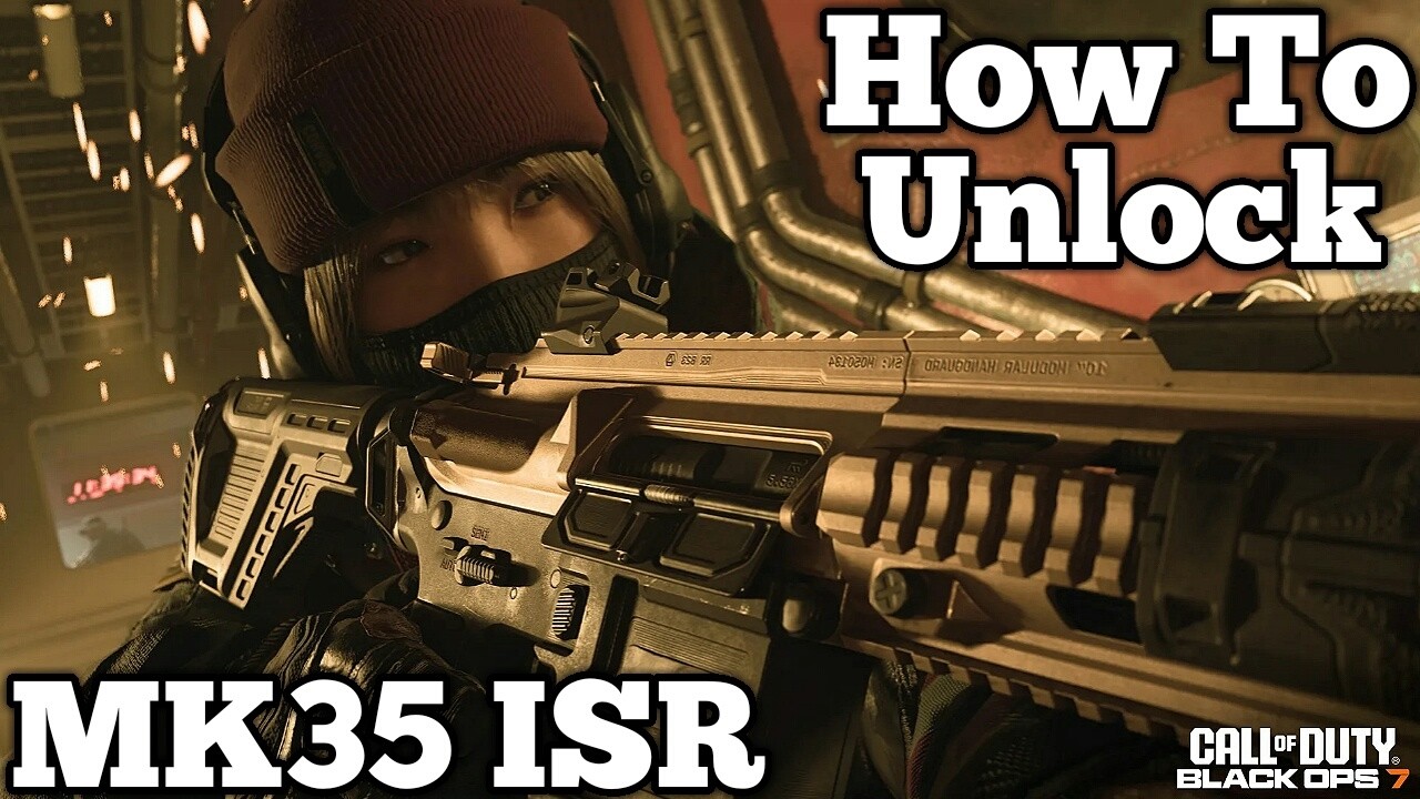 Как разблокировать новую штурмовую винтовку MK35 ISR в Black Ops 7 и Warzone