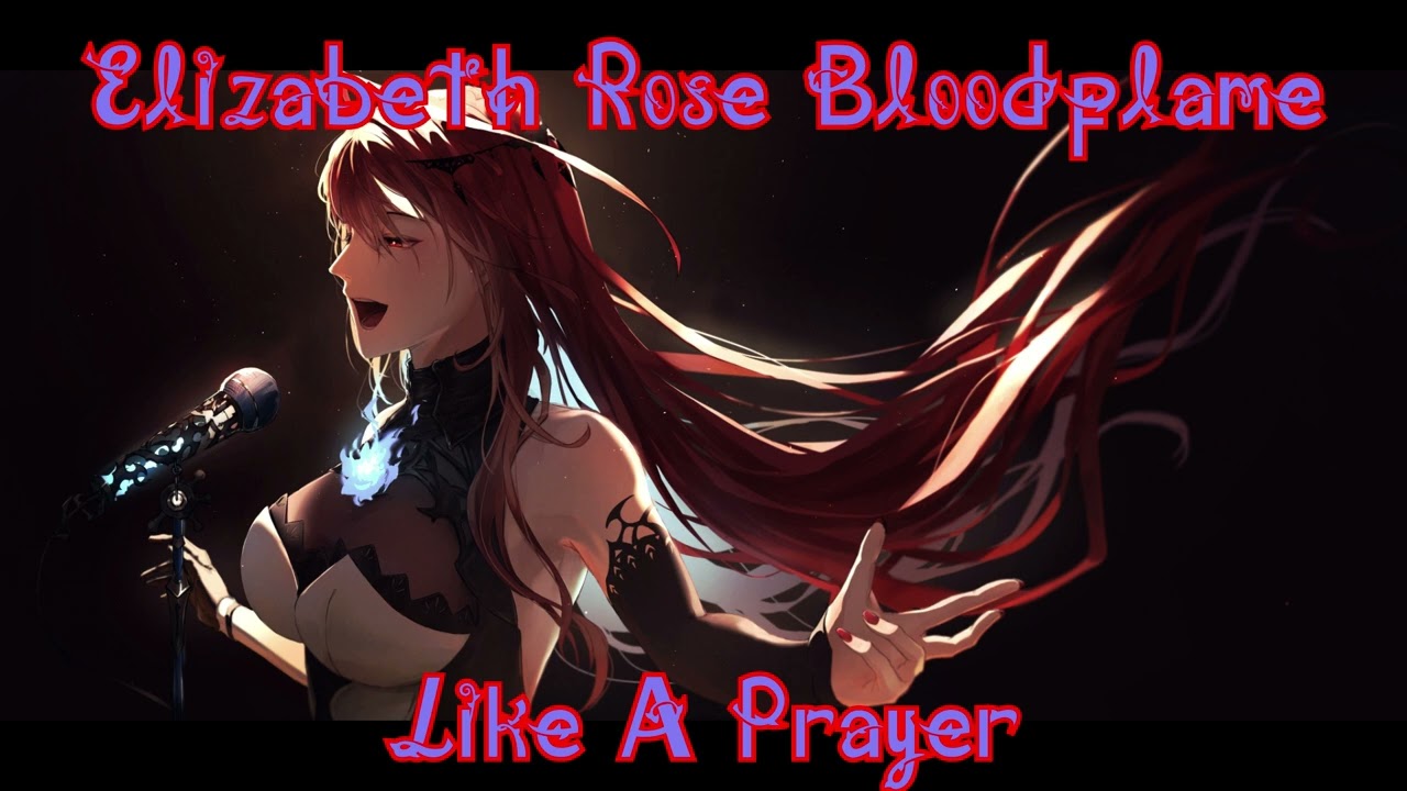 Like A Prayer by Madonna - Elizabeth Rose Bloodflame Karaoke