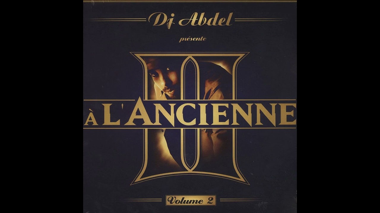 DJ Abdel - A L'Ancienne Vol.2 - Mixtape