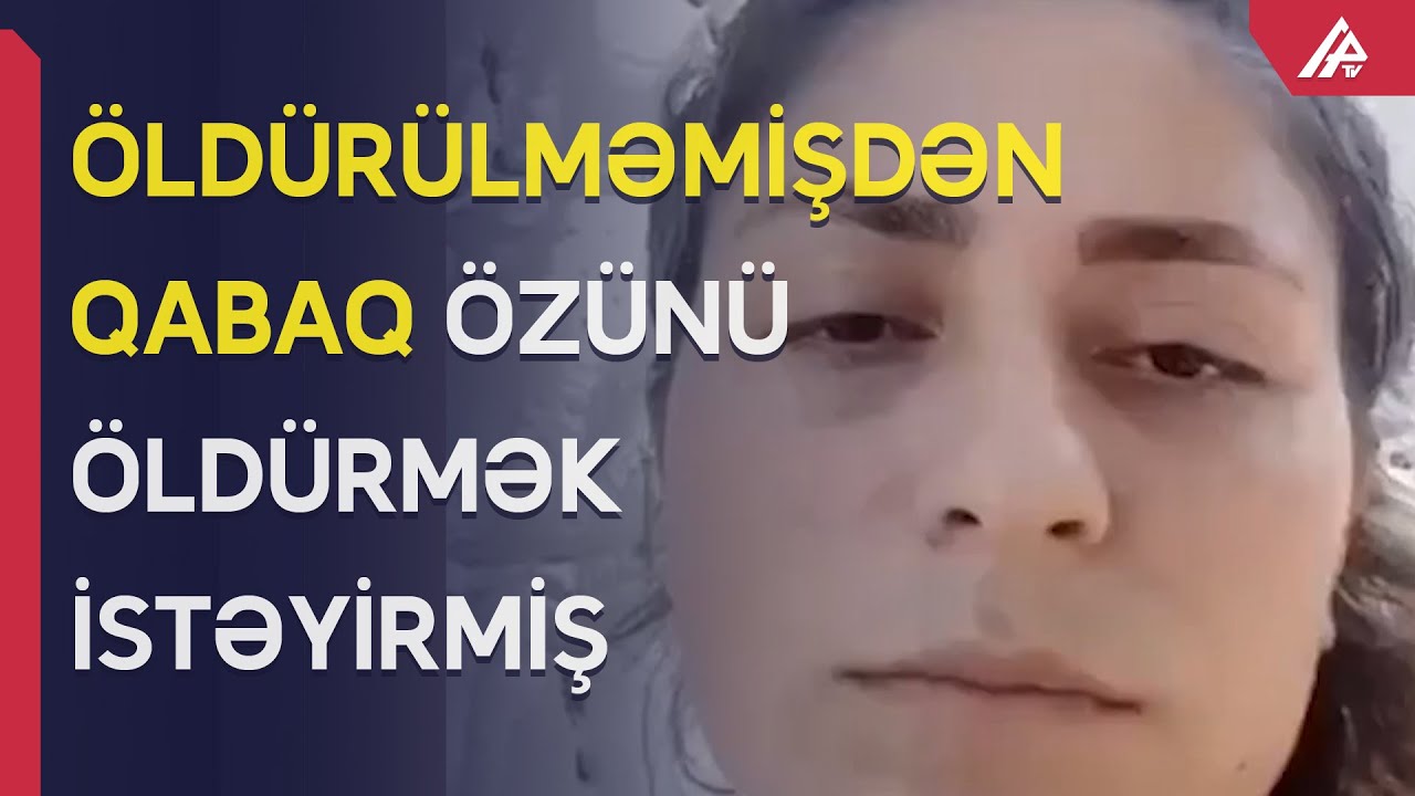 Günel öldürüldüyü gün video çəkibmiş... - APA TV