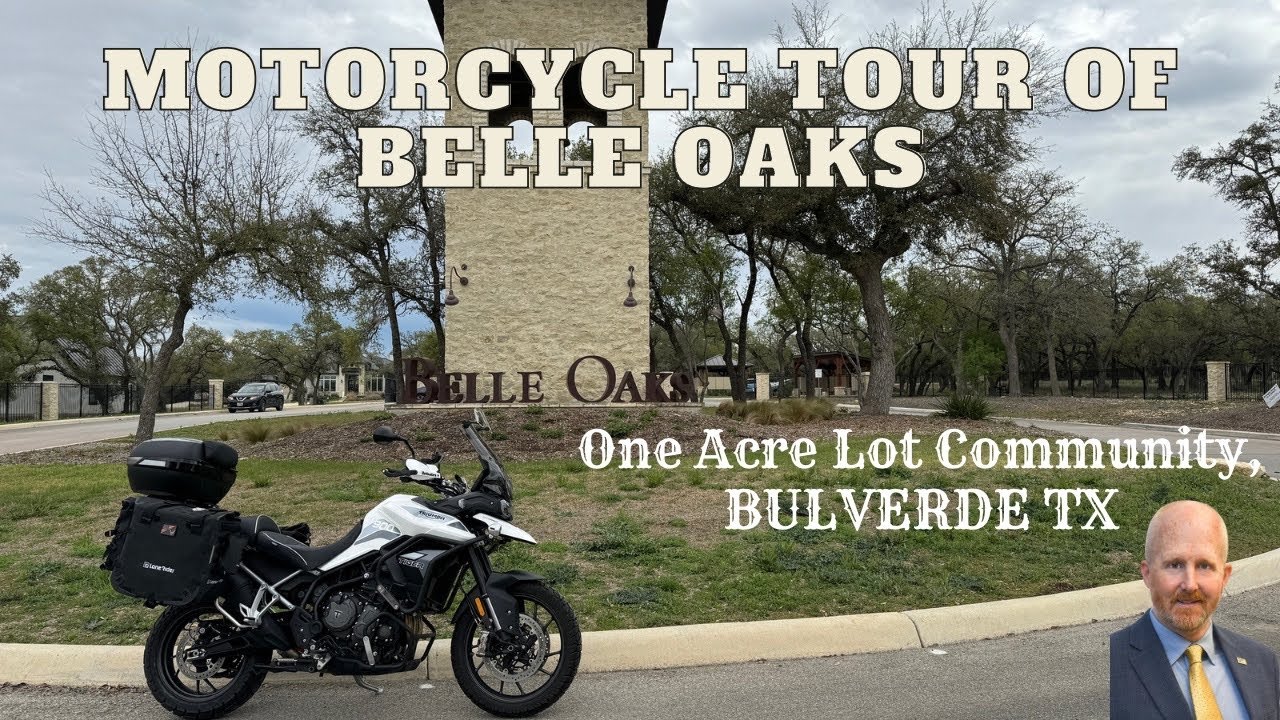 Motorcycle Tour of the Belle Oaks Community, Bulverde Tx