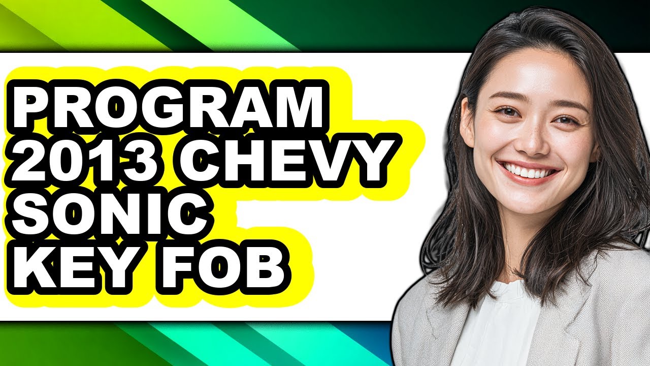 How to Program 2013 Chevy Sonic Key Fob (Only Way)