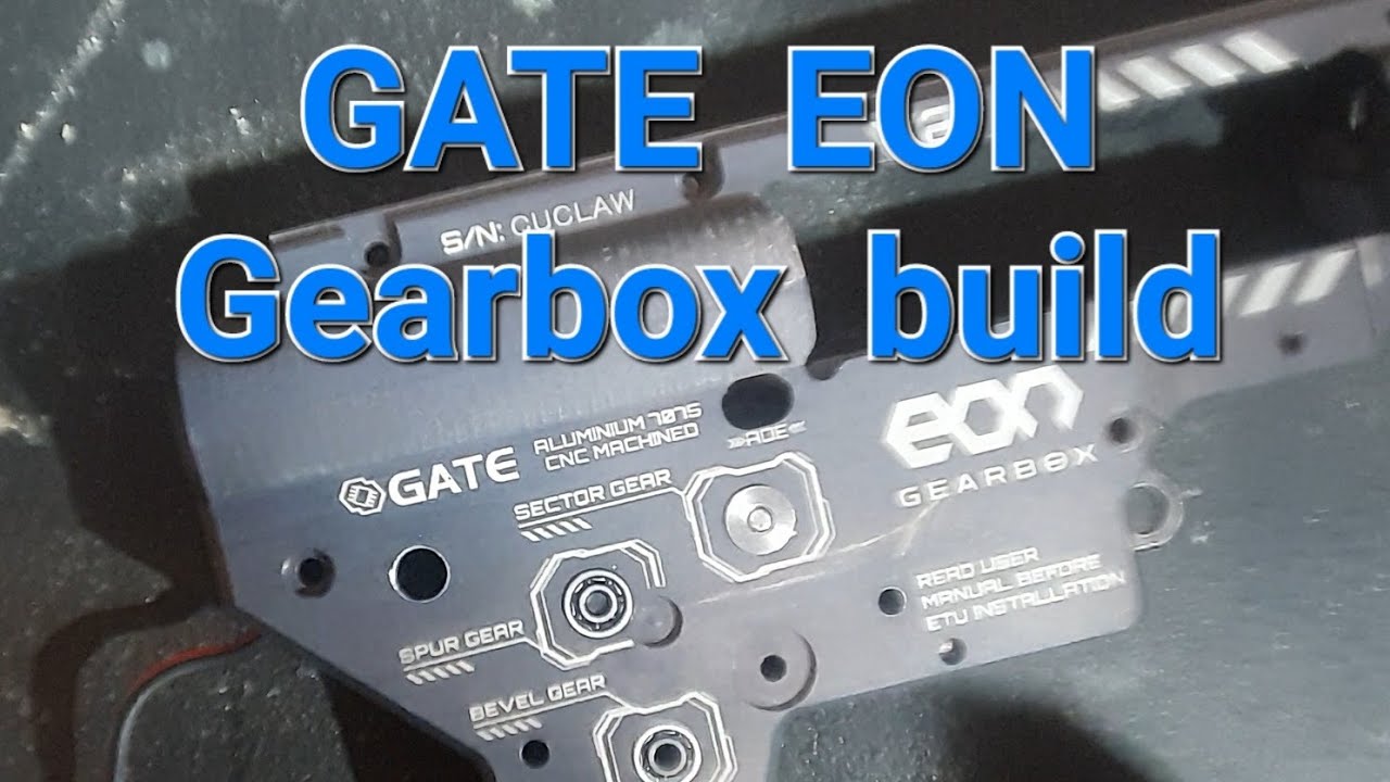 Airsoft GATE EON Gerbox build