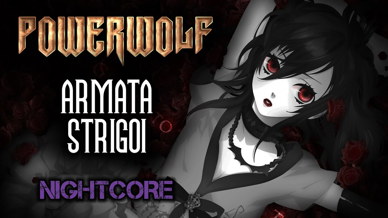[Female Cover] POWERWOLF – Armata Strigoi [NIGHTCORE by ANAHATA + Lyrics]