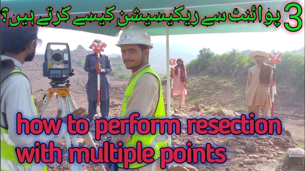 how to perform resection with multiple points / resection with three points